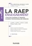 Sylvie Beyssade et Pascal Cantin - La RAEP enseignement - Concours internes, examens professionnels. CAPES, CAPET, CAPLP, CAER, PCEA, PLPA, CPE.