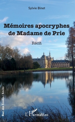Mémoires apocryphes de Madame de Prie