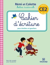 Sylvie Bordron - Cahier d'écriture CE2 Cycle 2 Rémi et Colette.