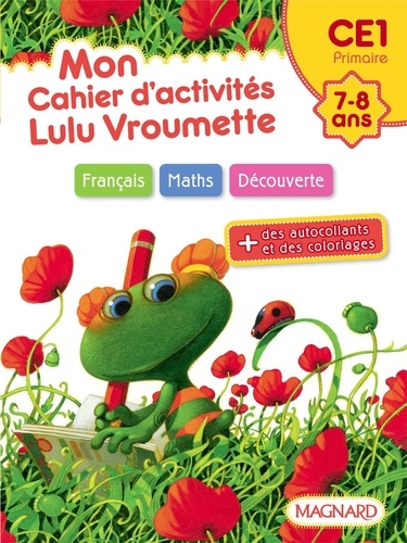 Sylvie Bordron - Mon cahier d'activités Lulu Vroumette - CE1.