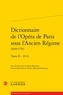 Sylvie Bouissou et Pascal Denécheau - Dictionnaire de l'Opéra de Paris sous l'Ancien Régime (1669-1791) - Tome 2 - D-G.
