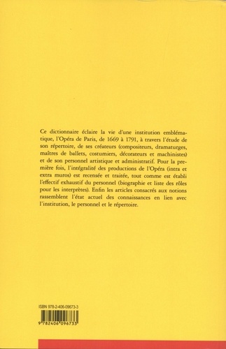 Dictionnaire de l'Opéra de Paris sous l'Ancien Régime (1669-1791). Tome 3 - H-O