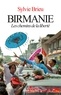 Sylvie Brieu et Sylvie Brieu - Birmanie - Les chemins de la liberté.