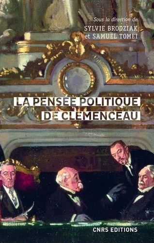 La pensée politique de Clemenceau