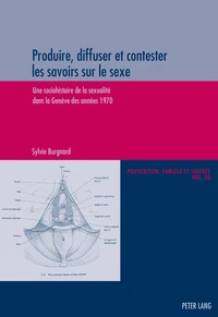 Produire, diffuser et contester les savoirs sur  le sexe