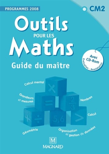 Sylvie Carle et Sylvie Ginet - Outils pour les maths CM2 - Guide du maitre. 1 Cédérom