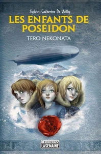 Les enfants de Poséidon - tome 4 Tero Nekonata