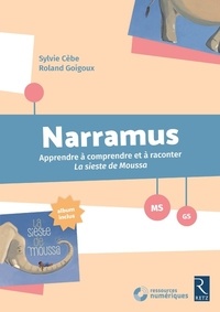 Ebooks gratuits à télécharger pour Android Narramus MS-GS - Apprendre à comprendre et à raconter  - La sieste de Moussa