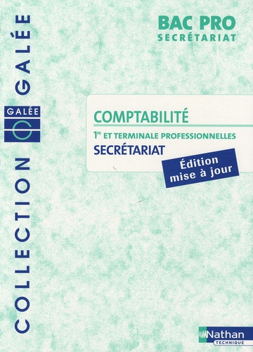 Sylvie Chamillard et Juliette Caparros - Comptabilité 1e et Tle professionnelles Bac Pro Secrétariat.