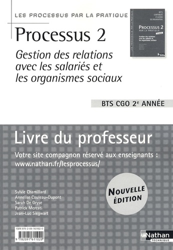 Sylvie Chamillard - Processus 2 Gestion des relations avec les salariés et les organismes sociaux BTS CGO 2e année - Livre du professeur.