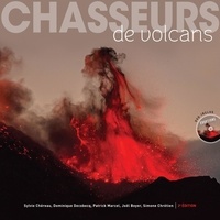 Sylvie Chéreau et Dominique Decobecq - Chasseurs de volcans - Les 111 plus beaux volcans du monde. 1 DVD