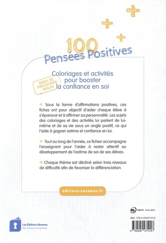 100 Pensées Positives. Coloriages et activités pour booster la confiance en soi
