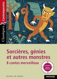 Sylvie Coly - Sorcières, génies et autres monstres - 8 contes merveilleux.