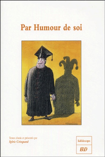 Sylvie Crinquand - Par Humour de soi.