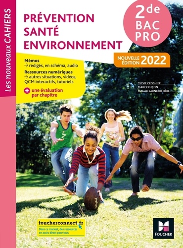 Prévention Santé Environnement 2de Bac Pro  Edition 2022