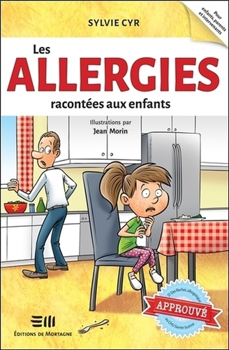 Sylvie Cyr - Les allergies racontées aux enfants.