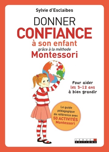 Donner confiance à son enfant grâce à la méthode Montessori