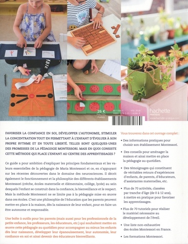 Le guide Hachette de la pédagogie Montessori. L'ouvrage complet pour comprendre et appliquer la pédagogie au quotidien