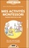 Mes activites Montessori faciles pour les 0-4 ans