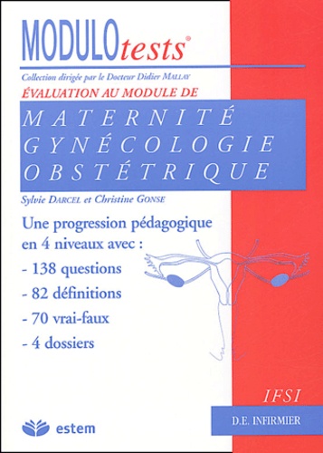 Sylvie Darcel et Christine Gonse - Evaluation au module de Maternité-Gynécologie-Obstétrique.