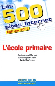 Les 500 sites Internet de lécole primaire. Edition 2002.pdf
