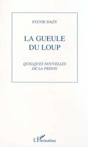La gueule du loup