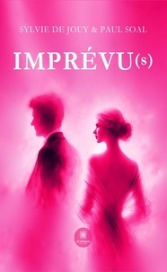 Livres anglais téléchargement pdf gratuit Imprévu(s) par Sylvie de Jouy, Paul Soal 9791042243739 en francais PDF iBook