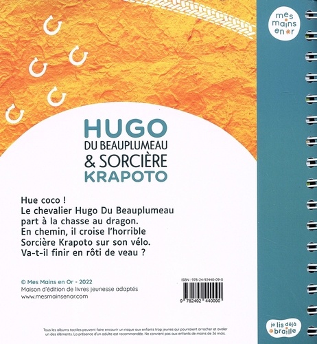Hugo du Beauplumeau & Sorcière Krapoto Braille