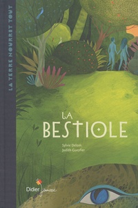 Sylvie Delom et Judith Gueyfier - La bestiole.