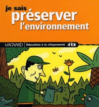 Sylvie Deraime - Je Sais Preserver L'Environnement.