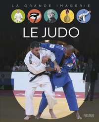 Sylvie Deraime et Audrey Bussi - Le judo.