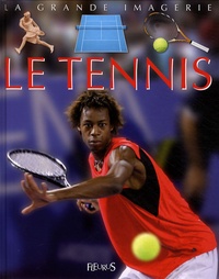 Sylvie Deraime et Jack Delaroche - Le tennis.