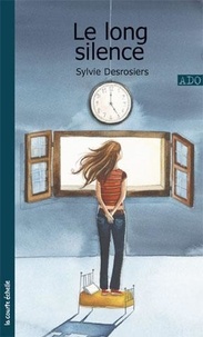 Sylvie Desrosiers - Le long silence.