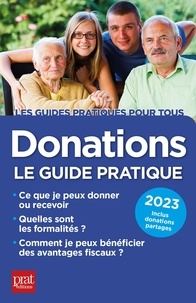 Sylvie Dibos-Lacroux et Michèle Auteuil - Donations - Le guide pratique.