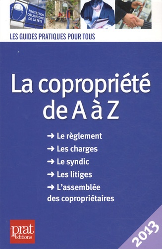 La copropriété de A à Z  Edition 2013 - Occasion