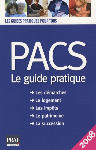 Sylvie Dibos-Lacroux - PACS - Le guide pratique.