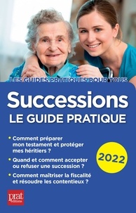Sylvie Dibos-Lacroux et Michèle Auteuil - Successions - Le guide pratique.