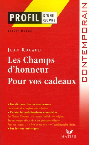 Les champs d'honneur (1990) Pour vos cadeaux (1998). De Jean Rouaud