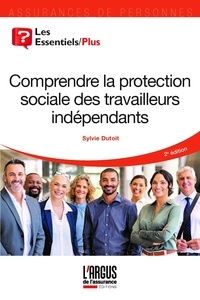 Sylvie Dutoit - Comprendre la protection sociale des travailleurs indépendants.