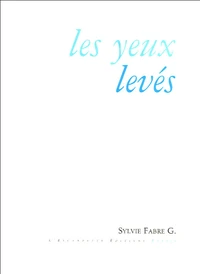 Les Yeux levés