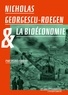 Sylvie Ferrari - Nicholas Georgescu-Roegen & la bioéconomie.