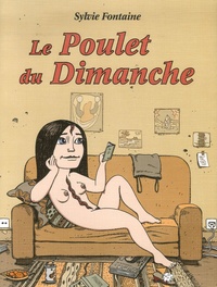 Sylvie Fontaine - Le Poulet du Dimanche.