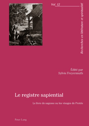Sylvie Freyermuth - Le registre sapiental - Le livre de sagesse ou le visage de Protée.