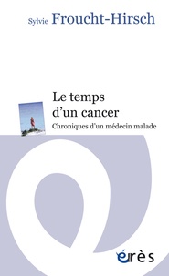 Le temps dun cancer - Chroniques dun médecin malade.pdf