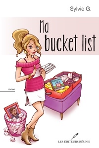 Sylvie G. - Ma bucket list.