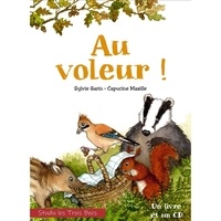 Sylvie Garin et Capucine Mazille - Au voleur !. 1 CD audio