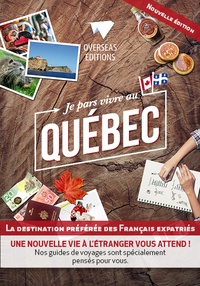 Sylvie Gauthier - Je pars vivre au Québec.