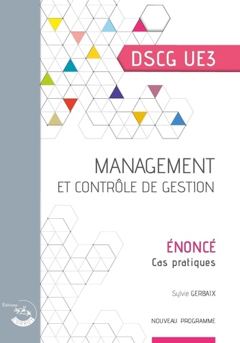Sylvie Gerbaix - Management et contrôle de gestion UE 3 du DSCG.