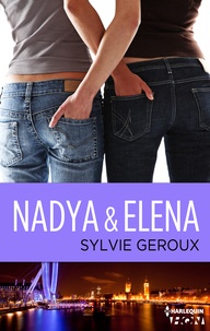 Sylvie Geroux - Nadya et Elena.
