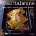 Sylvie Girard-Lagorce - Cuisine italienne.